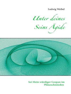 cover image of Unter deines Seins Ägide